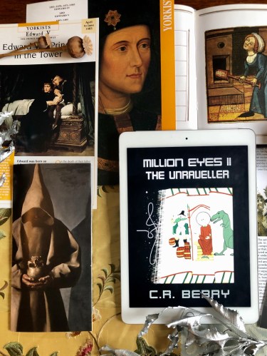 Million Eyes II ebook surrounded by images of Richard III, the Princes in the Tower, and the 'Hooded Man'