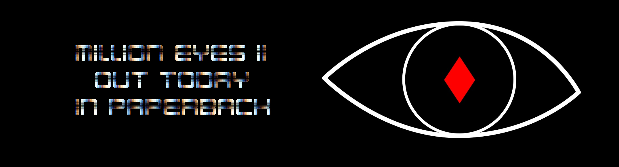 Want to know who Jesus REALLY was? Million Eyes II: The Unraveller now available as a paperback!